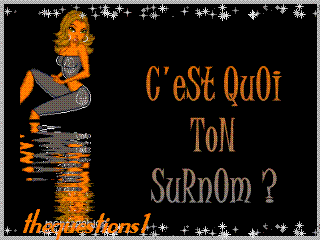 c quoi ton surnom